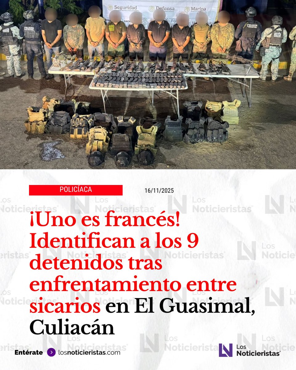 Uno de los 9 detenidos tras enfrentamiento entre sicarios en El Guasimal, Culiacán, es de origen francés, así lo informaron fuentes de seguridad a Los Noticieristas.   I